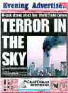 On September 11 and 12, 2001 the world's newspapers print special editions and the world reads about the terrorist attacks on New York City and The Pentagon on 9-11-2001.