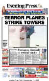 On September 11 and 12, 2001 the world's newspapers print special editions and the world reads about the terrorist attacks on New York City and The Pentagon on 9-11-2001.