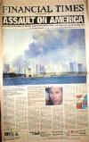 Click on the newspaper front page headlines photo for a larger image. On September 11 and 12, 2001 the world's newspapers print special editions and the world reads about the terrorist attacks on New York City and The Pentagon on 9-11-2001.