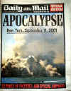 Click on the newspaper front page headlines photo for a larger image. On September 11 and 12, 2001 the world's newspapers print special editions and the world reads about the terrorist attacks on New York City and The Pentagon on 9-11-2001.